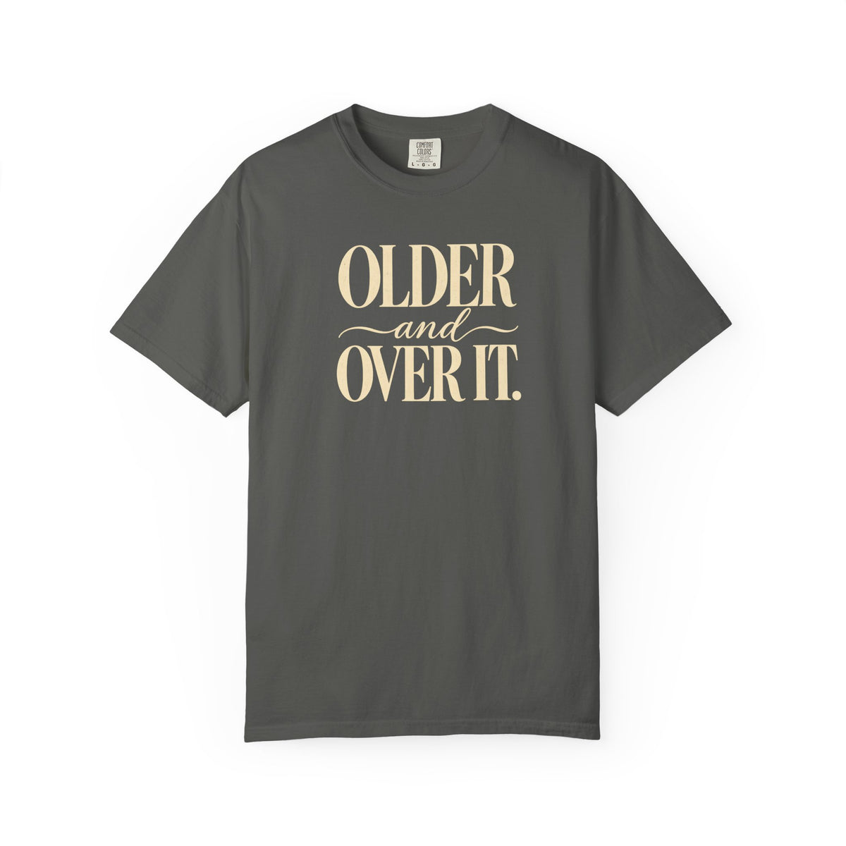 Over It T-Shirt