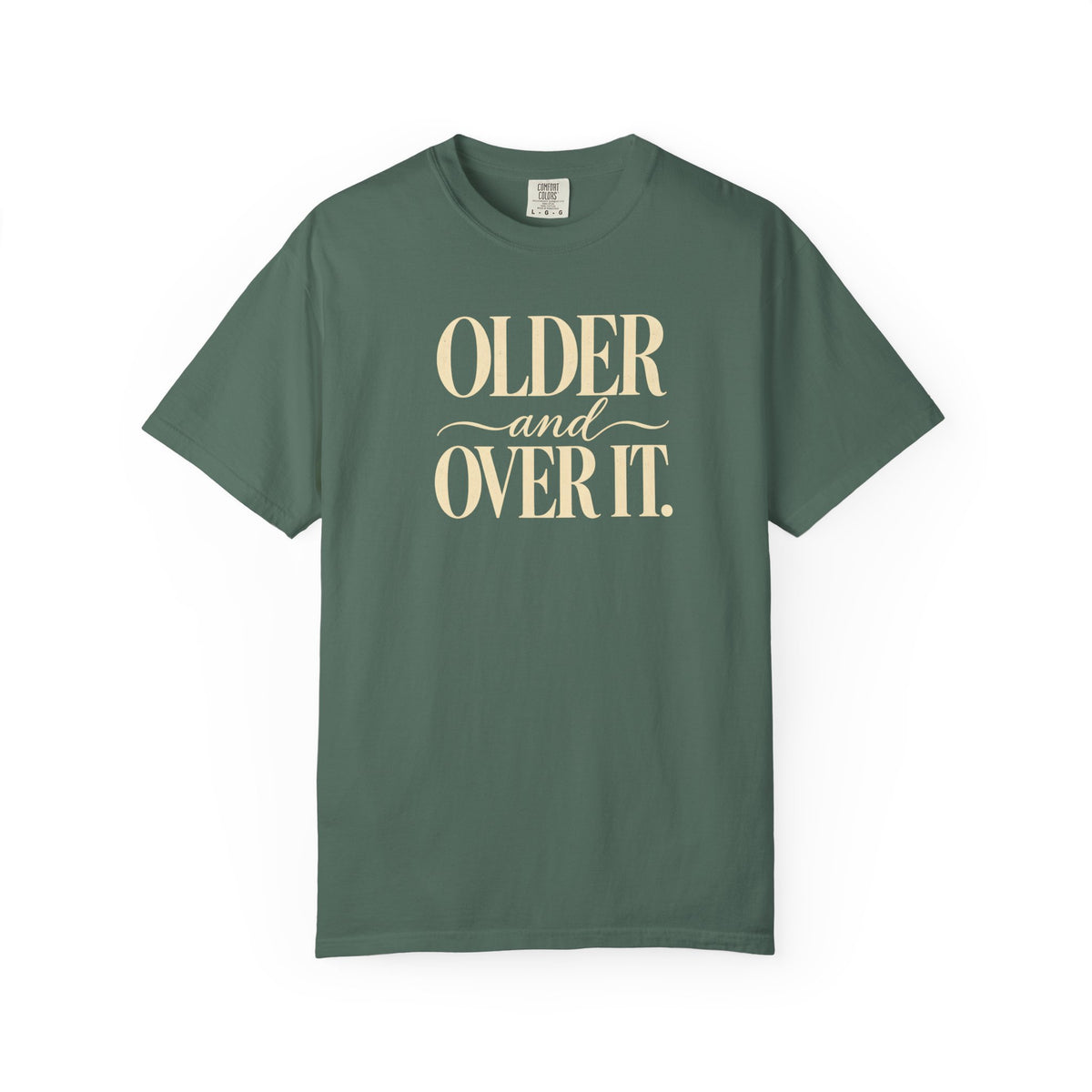 Over It T-Shirt