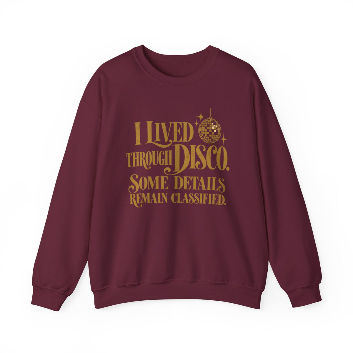 Lived Through Disco – Crewneck Sweatshirt