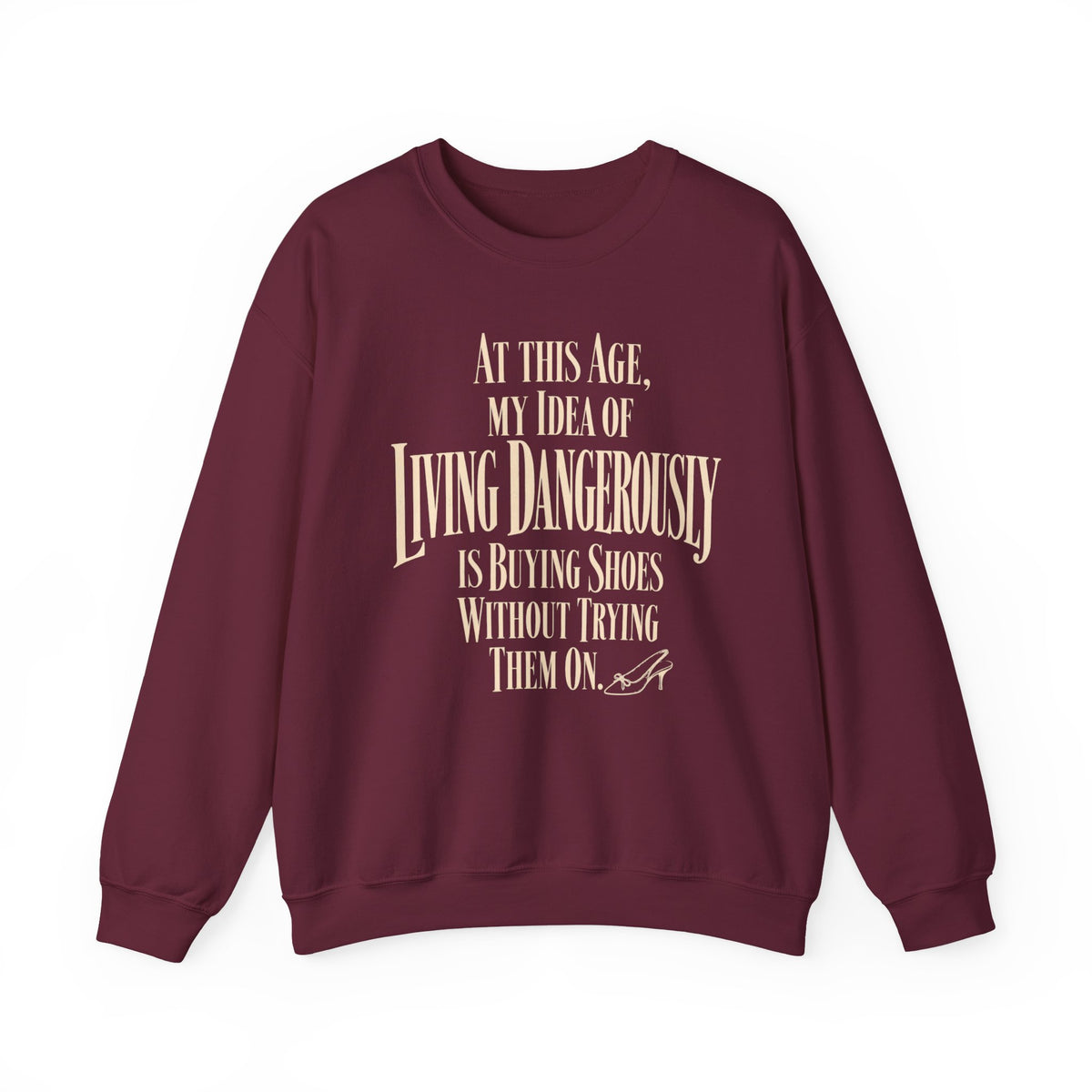Living Dangerously - Crewneck Sweatshirt