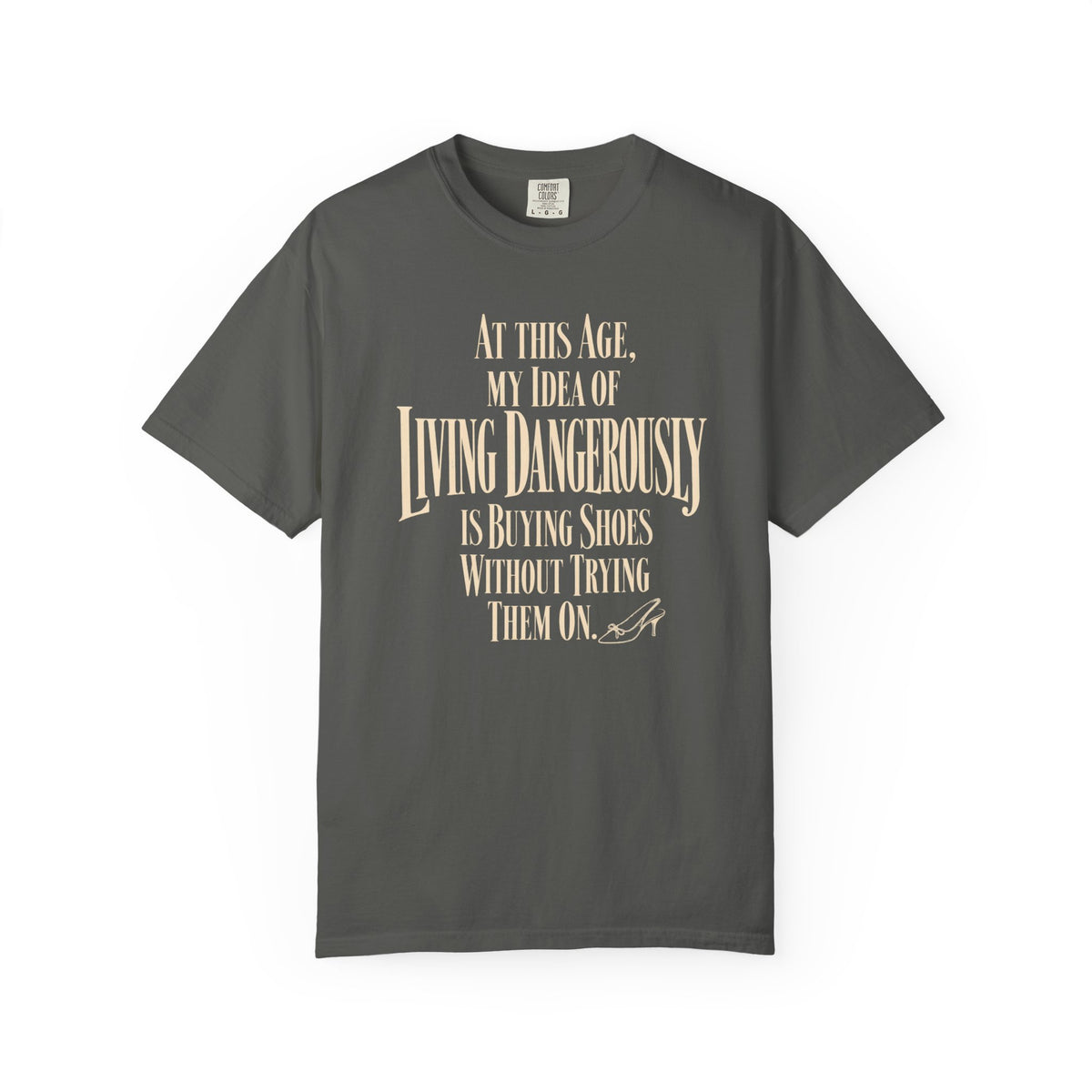 Living Dangerously T-Shirt