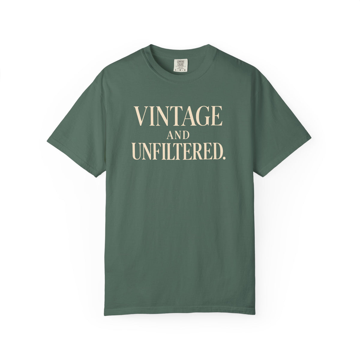 Vintage & Unfiltered T-Shirt