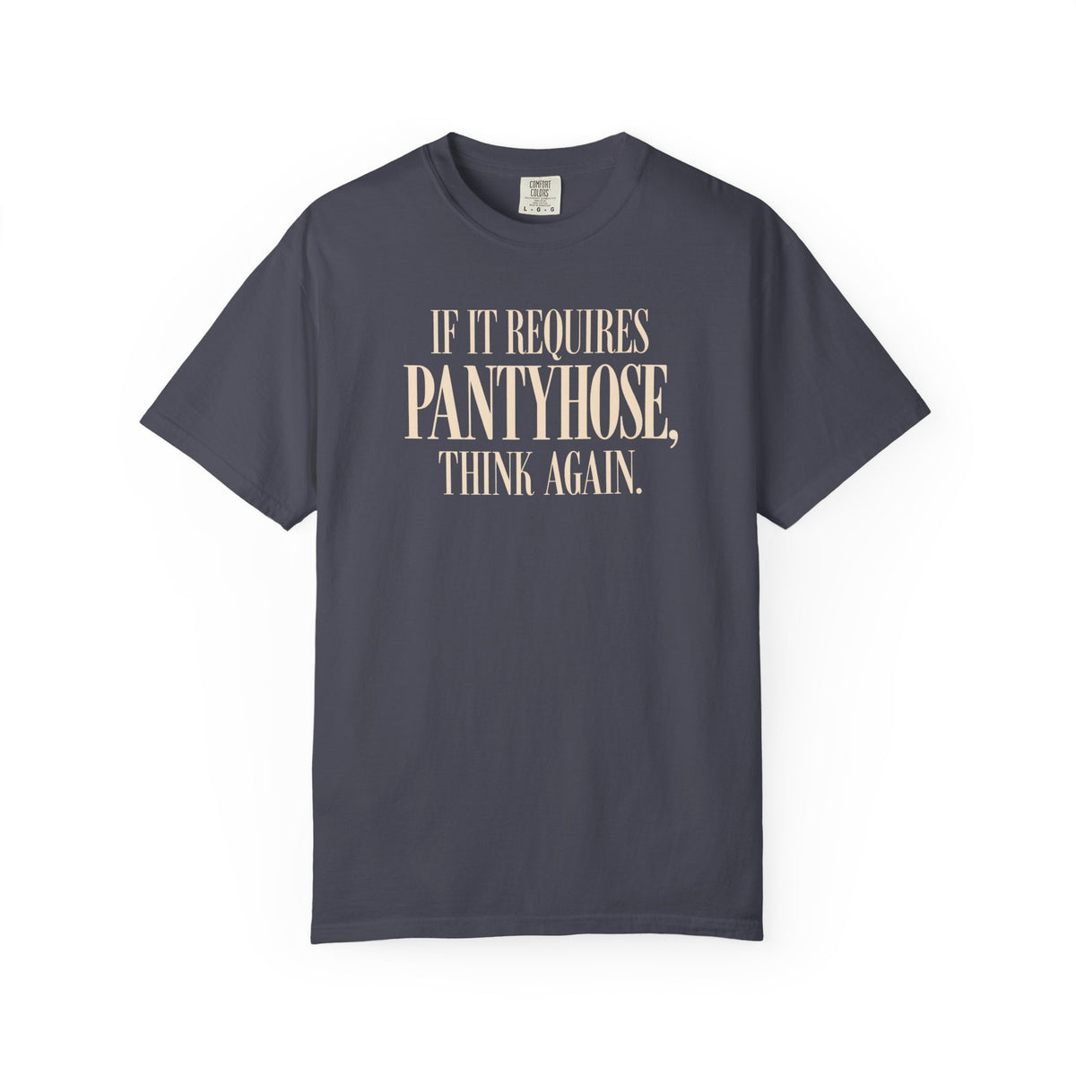 Pantyhose T-Shirt