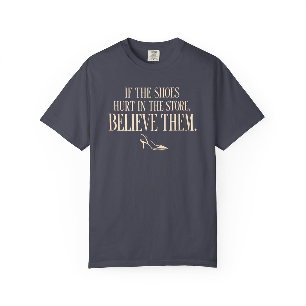 Believe Them T-Shirt