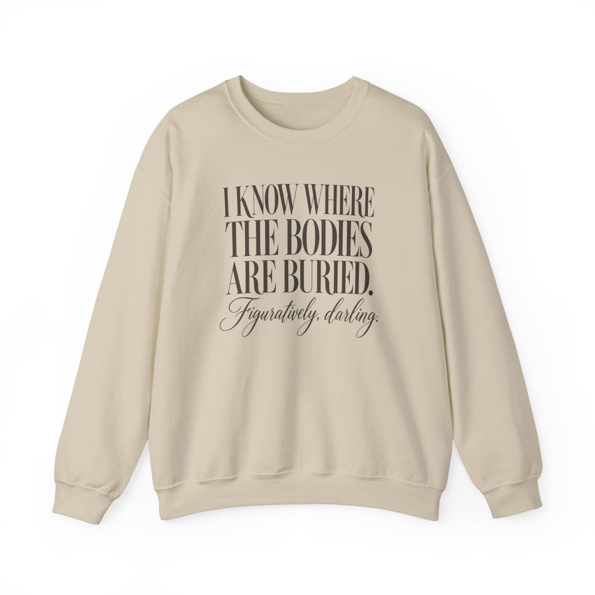Figuratively, Darling – Crewneck Sweatshirt