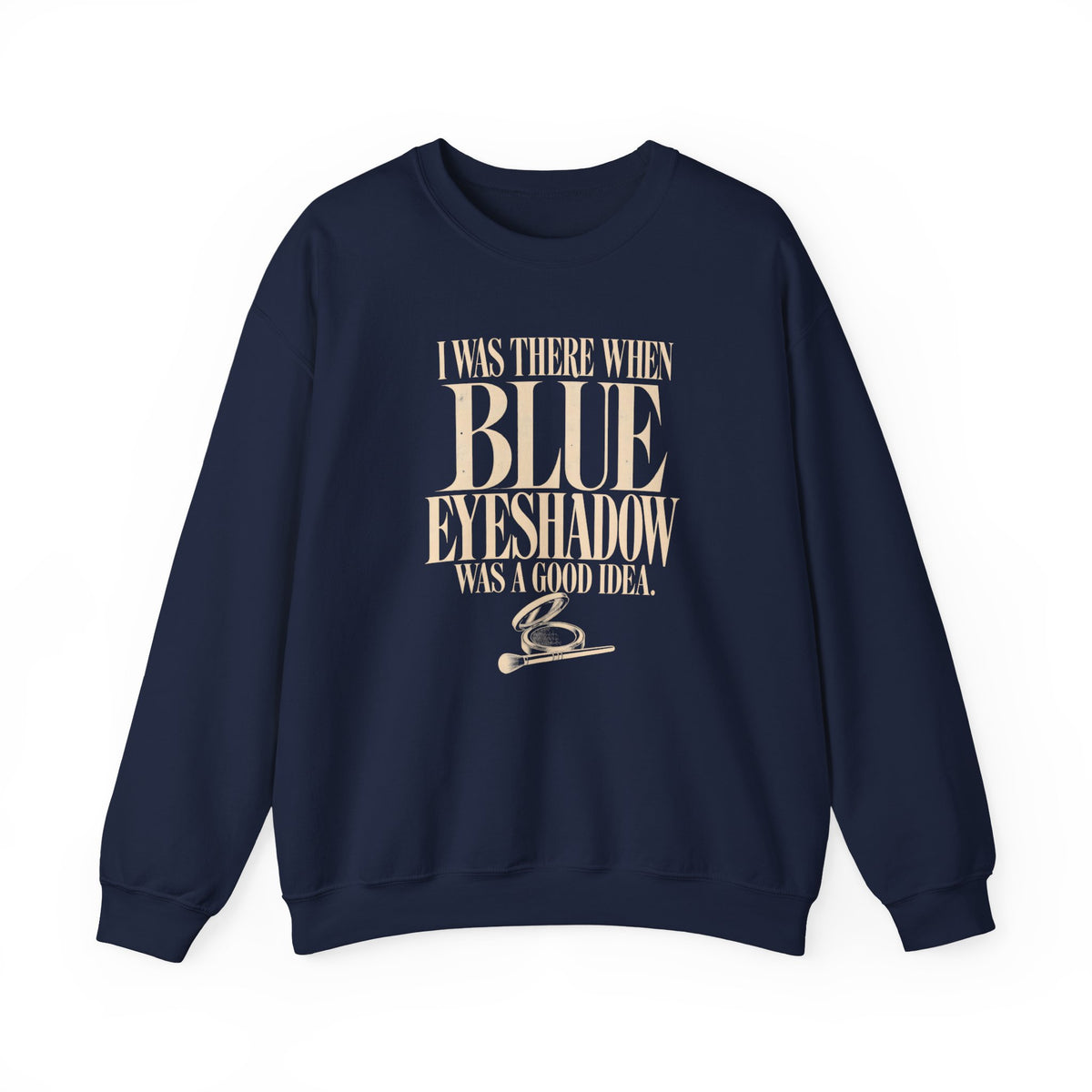 Blue Eyeshadow – Crewneck Sweatshirt