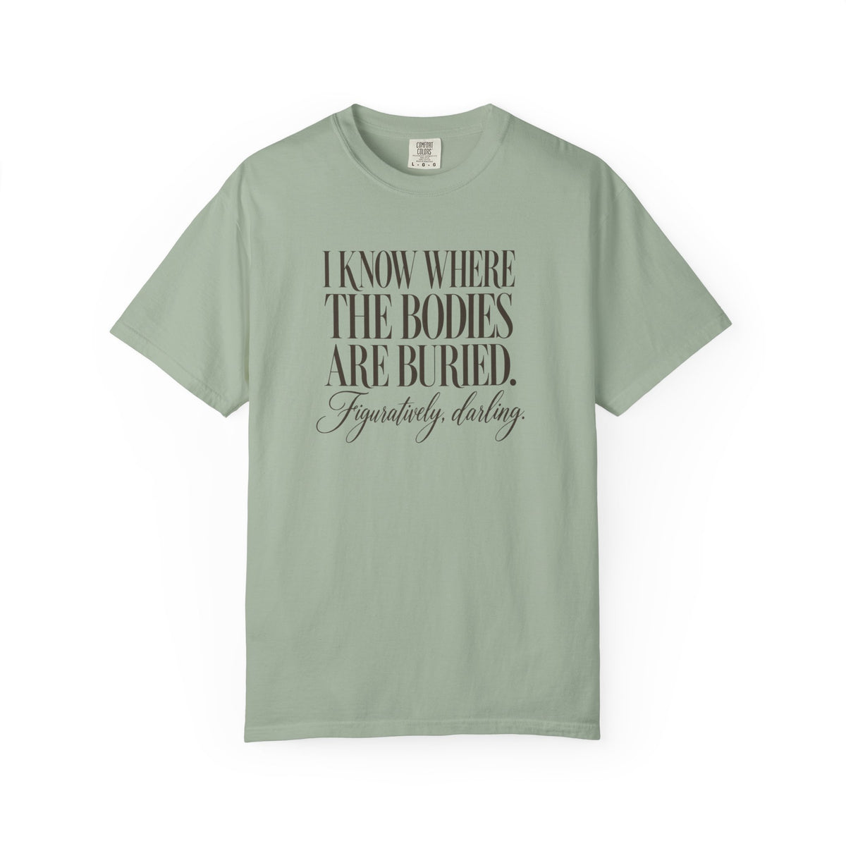 Figuratively, Darling T-Shirt