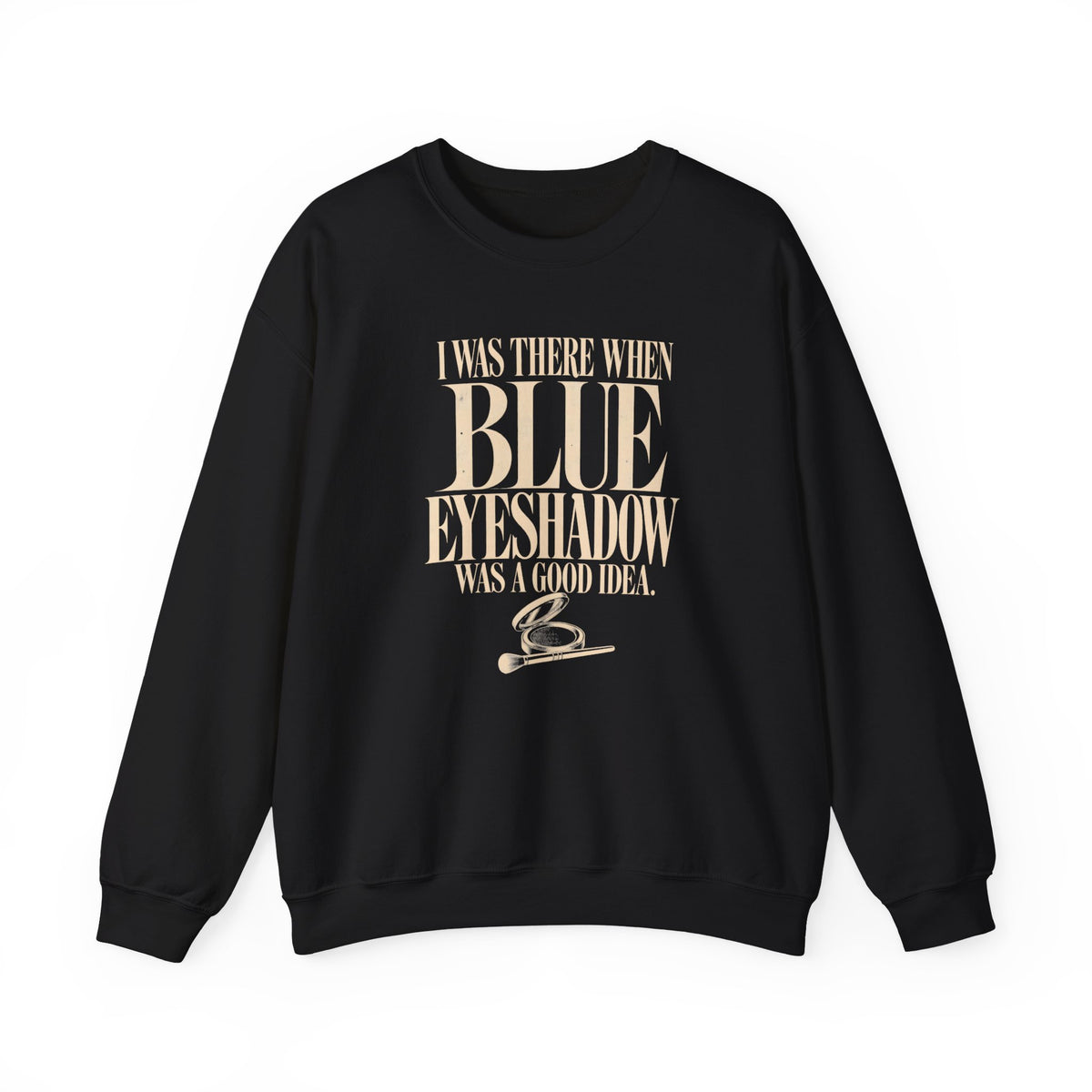 Blue Eyeshadow – Crewneck Sweatshirt