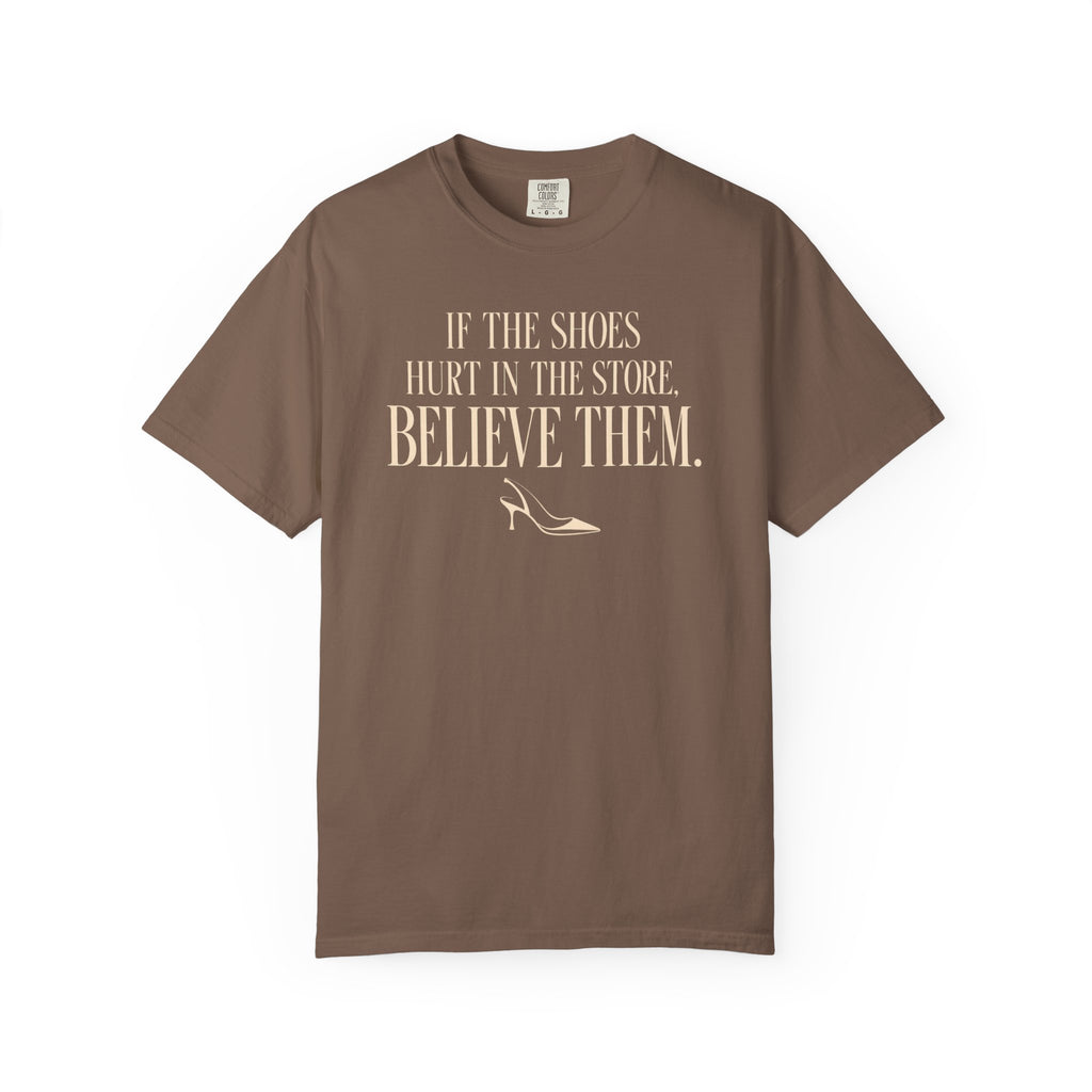 Believe Them T-Shirt