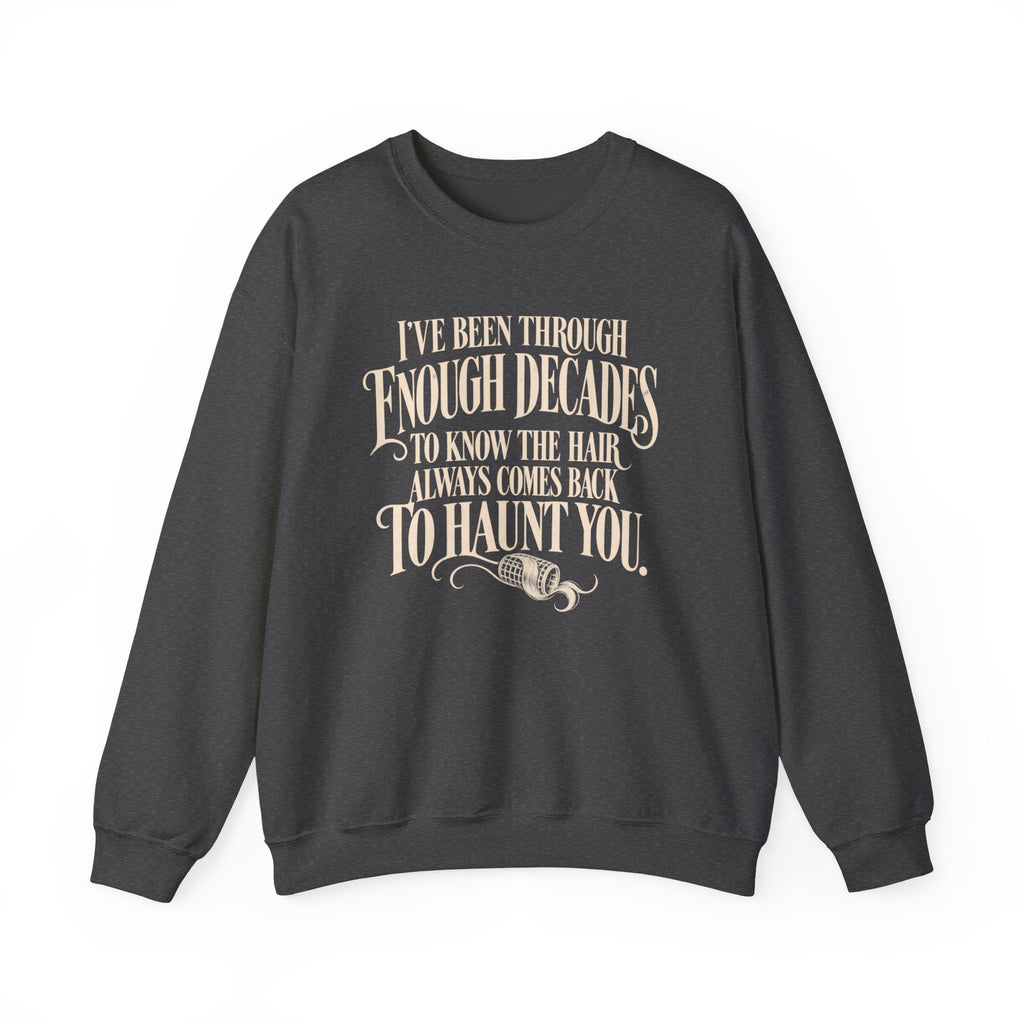 Haunt You – Crewneck Sweatshirt