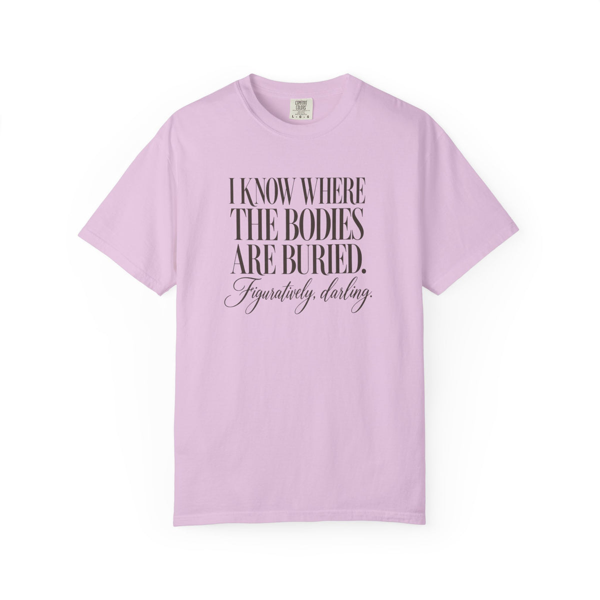 Figuratively, Darling T-Shirt
