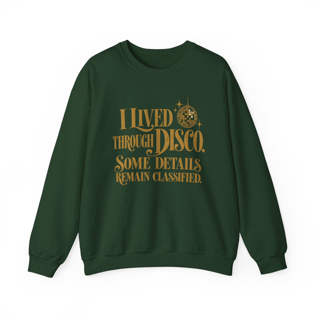 Lived Through Disco – Crewneck Sweatshirt