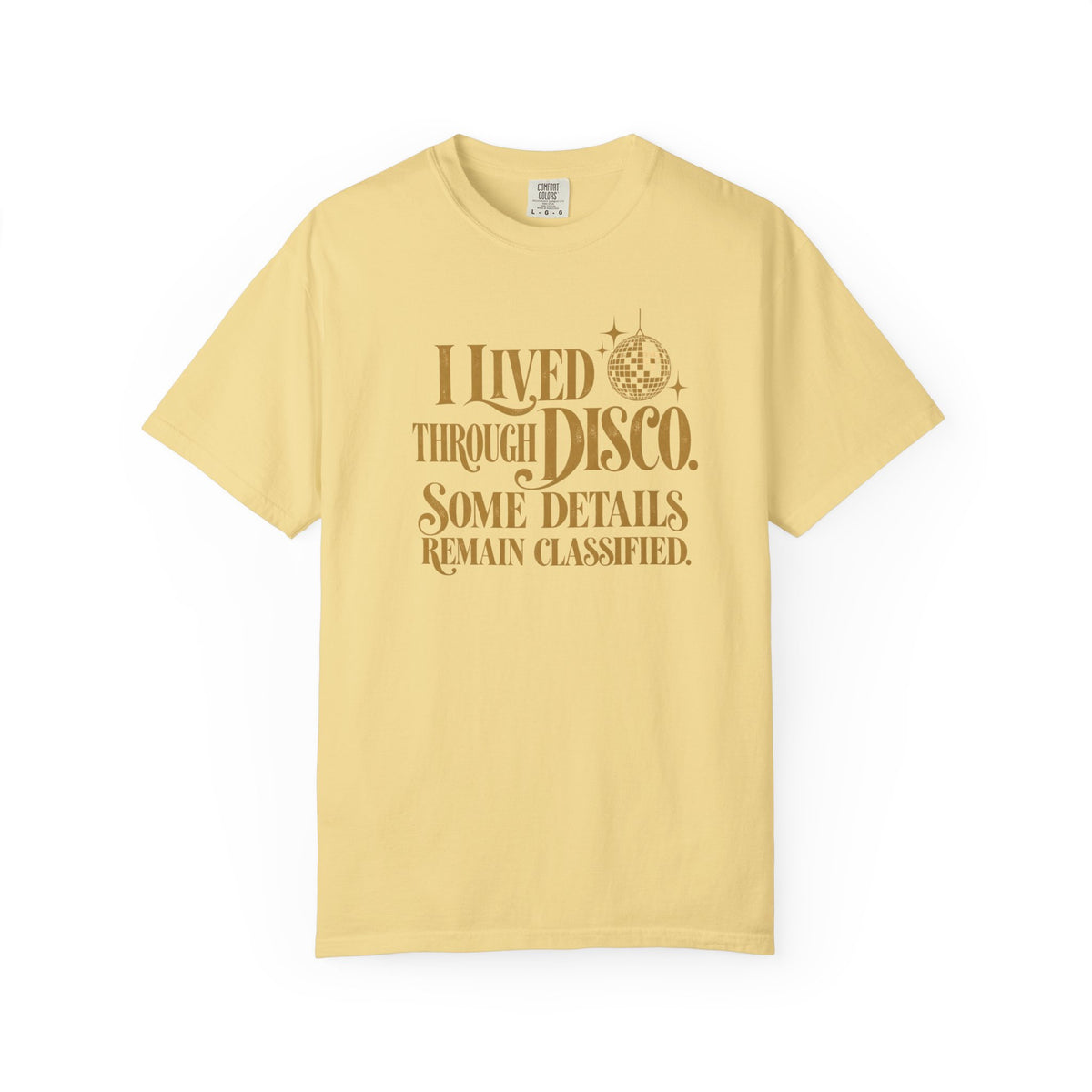 Lived Through Disco T-Shirt