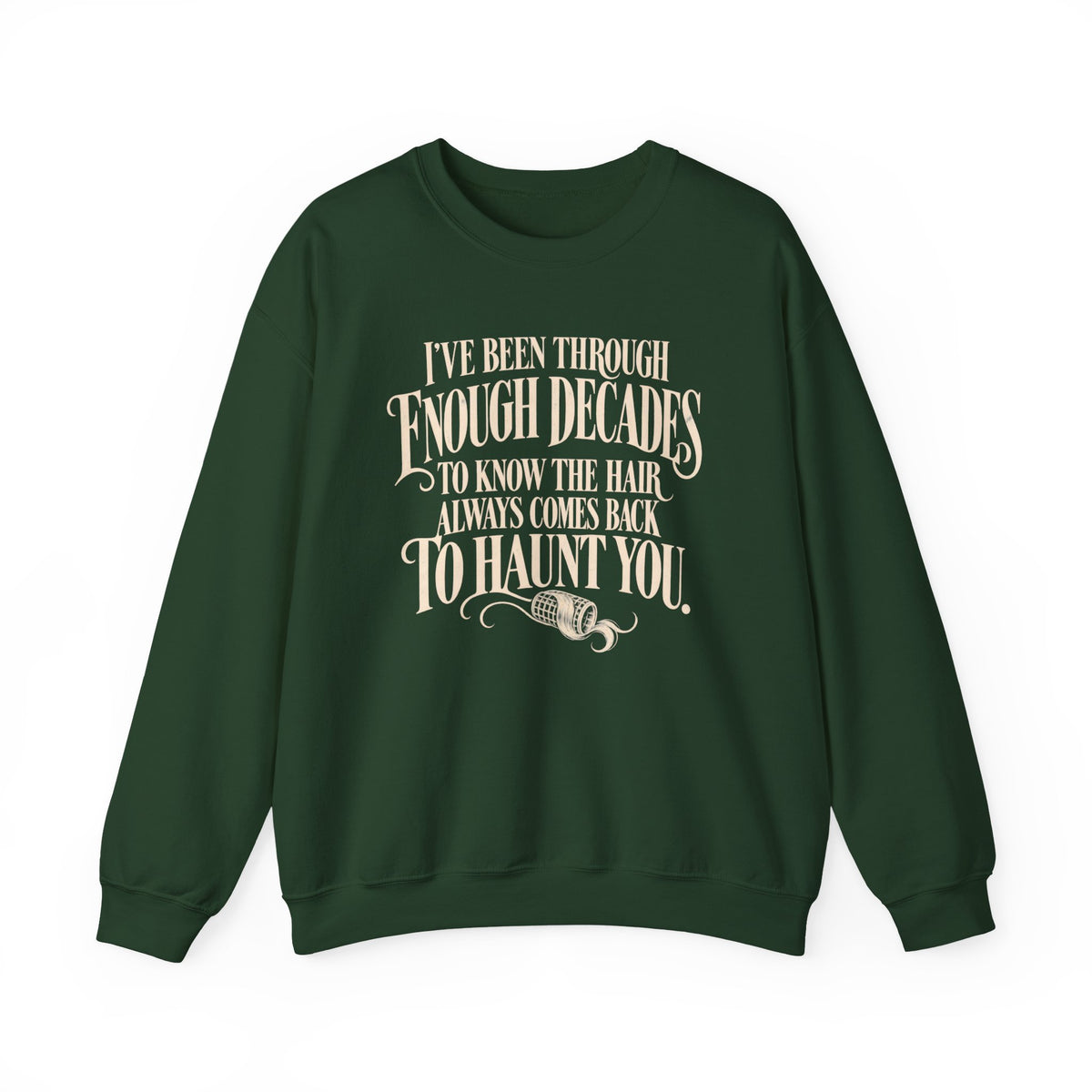 Haunt You – Crewneck Sweatshirt