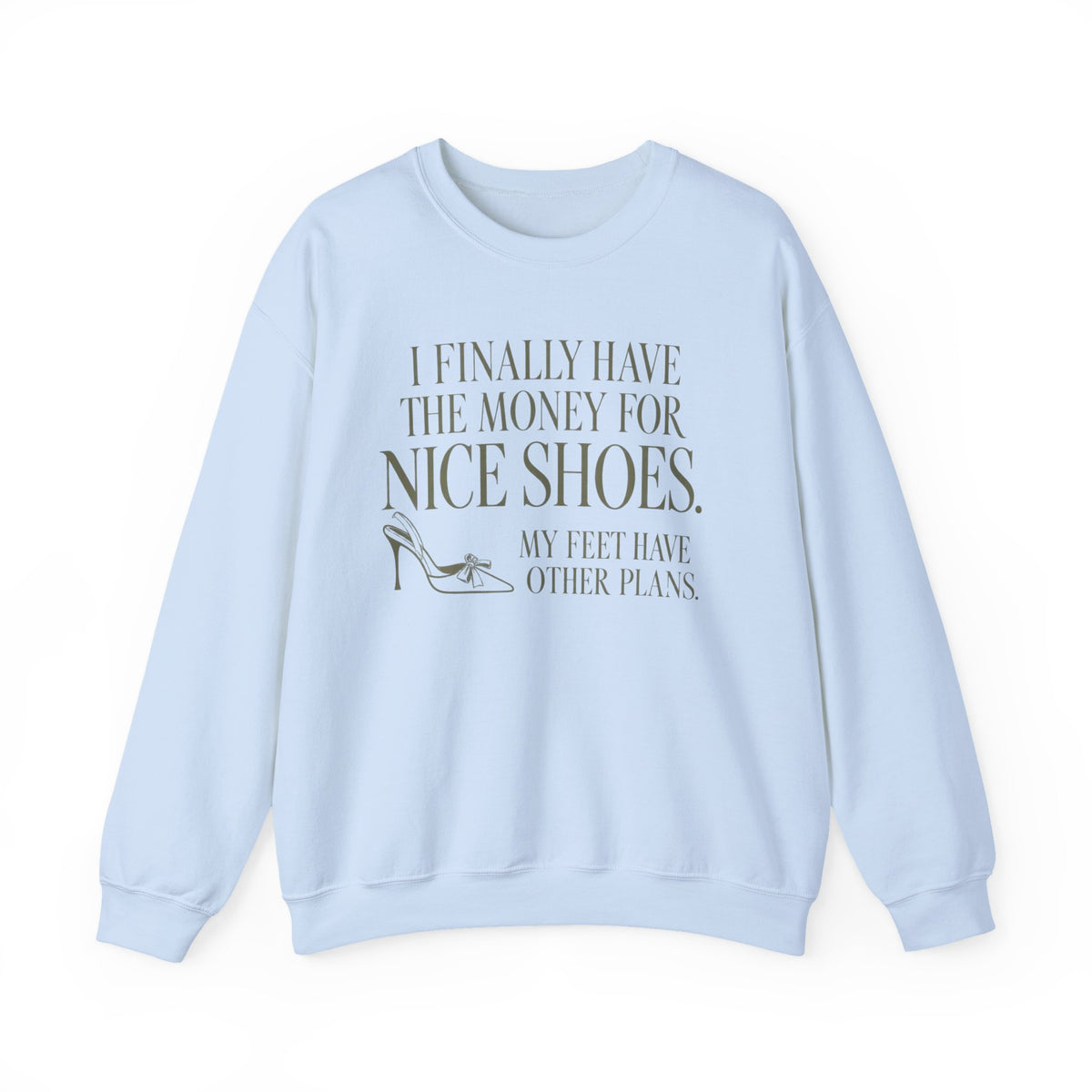 Nice Shoes - Crewneck Sweatshirt