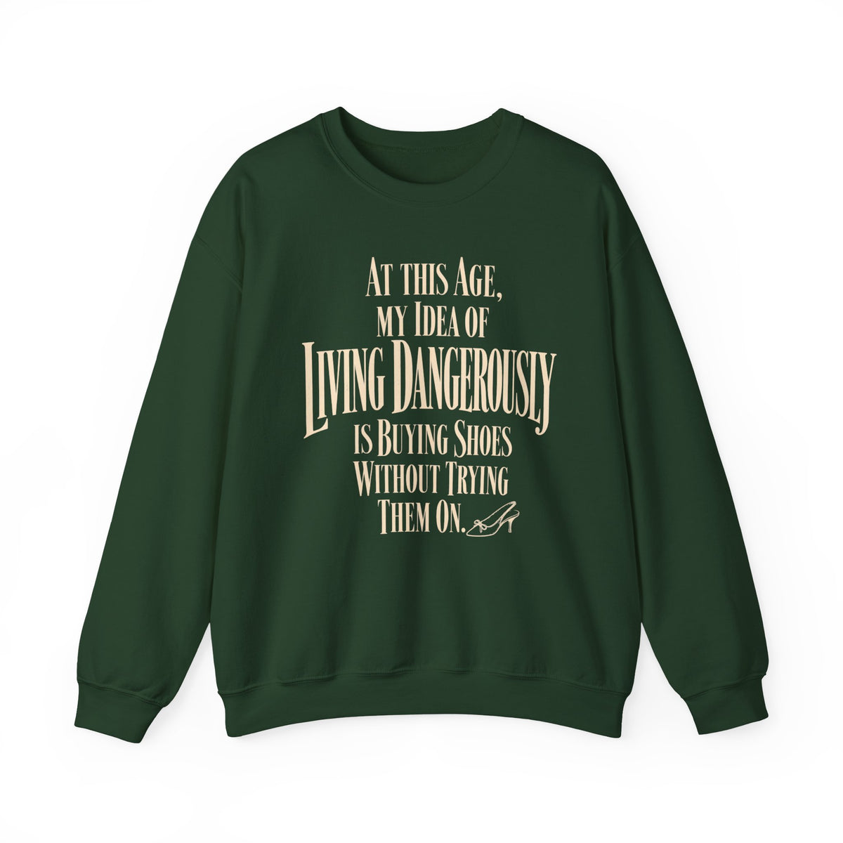 Living Dangerously - Crewneck Sweatshirt